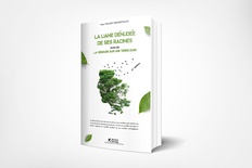 Salec HALIDI, La liane dénudée de ses racines,suivie de La verdure sur une terre dure