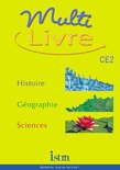 MULTILIVRE HISTOIRE-GEOGRAPHIE SCIENCES CE2